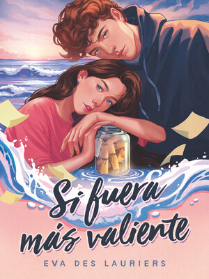 cover image of Si fuera más valiente